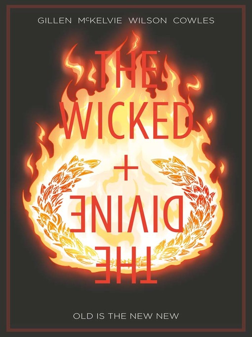 Title details for The Wicked + The Divine (2014), Volume 8 by Kieron Gillen - Available